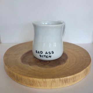 Bad Ass Bitch Mug