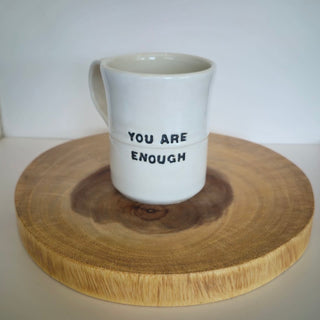 You Are Enough Mug