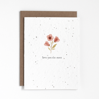 Plantable Card - Love You The Most